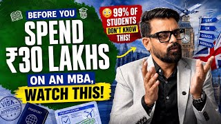 🇬🇧 Thinking of pursuing an MBA in the UK? Don’t spend ₹30 lakhs before watching this!