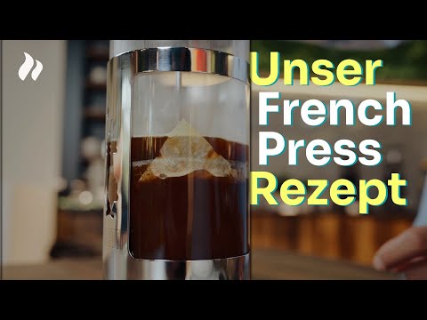 French Press Zubereitung: Funktionsweise / Rezept / Zubereitung