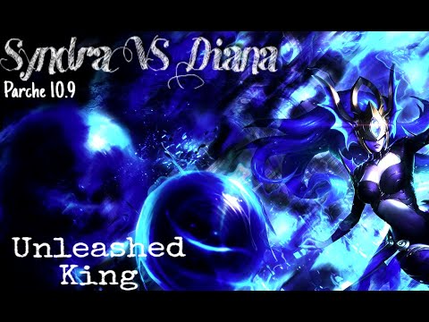 Syndra Vs Diana Mid Parche 10.9 - Unleashed King