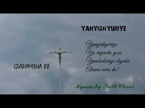numva Yesu anyemeza 88G by Papi Clever & Dorcus