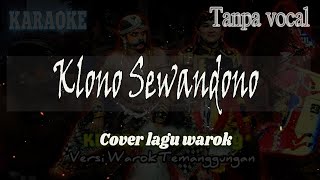 Download lagu KARAOKE KLONO SEWANDONO VERSI WAROK mp3