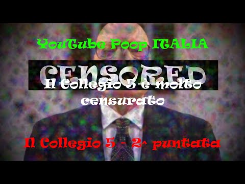YTP - Il Collegio 5 è molto censurato