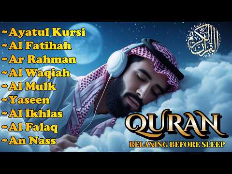 Powerful Quran Recitation for Night |Ayatul Kursi, Yassen, Waqiah, Mulk , Surah Rahman, by Alaa Aqel