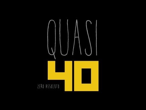 Zero Assoluto - Quasi40 - Episodio 1 