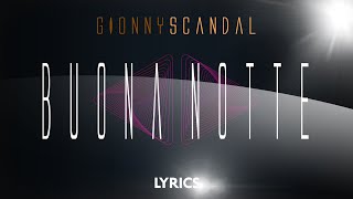 GionnyScandal – Buonanotte | Testo