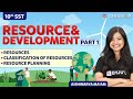 Introduction to Resources and Development | Resources and Development | Class 10 Geography Chapter 1
