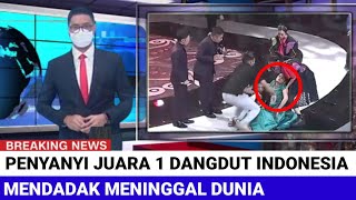 INNALILLAHI Kabar Duka Penyanyi Dangdut Juara 1 Indonesia Meninggal Dunia Mp4 3GP & Mp3