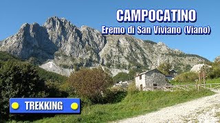 preview picture of video 'TREKKING - Campocatino - Eremo di San Viviano - di Sergio Colombini'