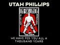 Utah Phillips - The Popular Wobbly