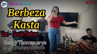 Download lagu Berbeza Kasta (koplo) - Voc Suzan Bohay mp3 Download lagu Berbeza Kasta (koplo) - Voc Suzan Bohay mp3