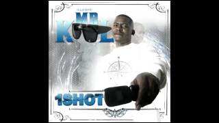 1 SHOT (Hustlin All Directions)    MR KOOL