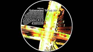 Millhouse - Trifunk - J T Kyrke Remix - Gobsmacked Records