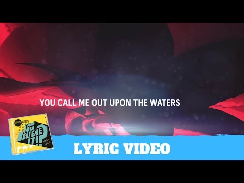 Oceans (Where Feet May Fail) Lyric Video - Hillsong Kids