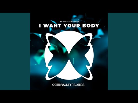 I Want Your Body (Extended)