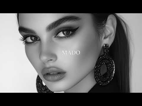 MADO - Deep Feelings Deep House Remix Summer Mix 2025