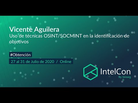 Uso de técnicas OSINT/SOCMINT en la identificación de objetivos
