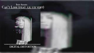 "Can't Lose (feat. Lil Uzi Vert)" - Iggy Azalea [Unreleased] {Digital Distortion} Audio