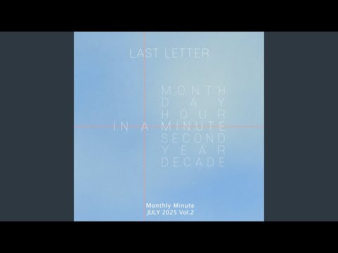 Video thumbnail for LAST LETTER (Instrumental)
