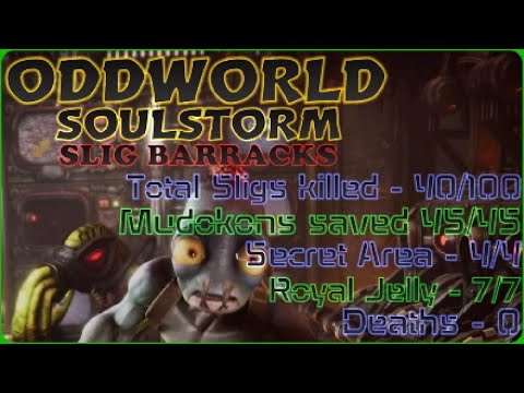 ODDWORLD SOULSTORM, Slig Barracks, No DEATH Run, Total sligs killed 40/100