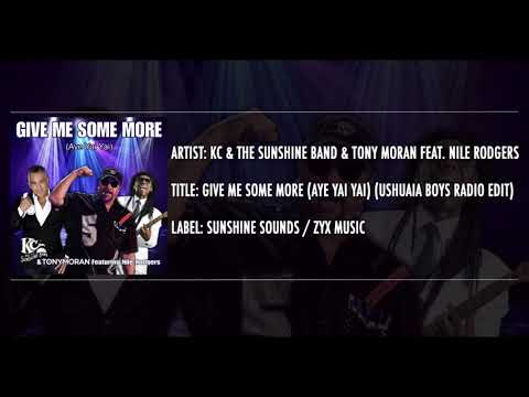 KC & The Sunshine Band & Tony Moran feat. Nile Rodgers - Give me some more (Ushuaia Boys Radio Edit)