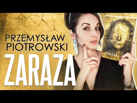 "Zaraza" Przemysław Piotrowski | KONKURS | PRZEDPREMIEROWO i bez spoilerów!