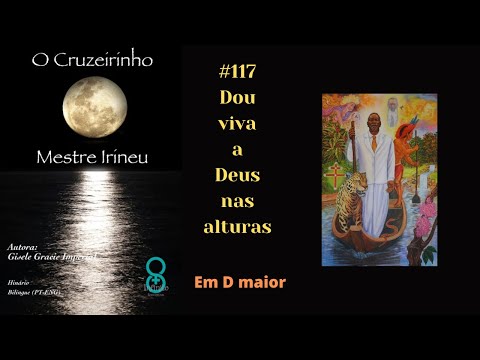 #117 Dou viva a Deus nas alturas