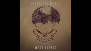 COMADREJA MAMBO - El Mexicano (MORRICONAZO, 2016)