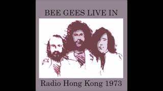 Bee Gees Live In Hong Kong Radio 1973 - SAW A NEW MORNING