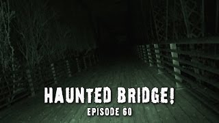 preview picture of video 'Scary Bridge Ghost Real? │ Paranormal Video! (DE Ep. 60)'