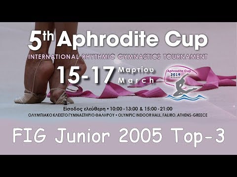Aphrodite Cup Athens 2019 - Top-3 FIG Junior 2005