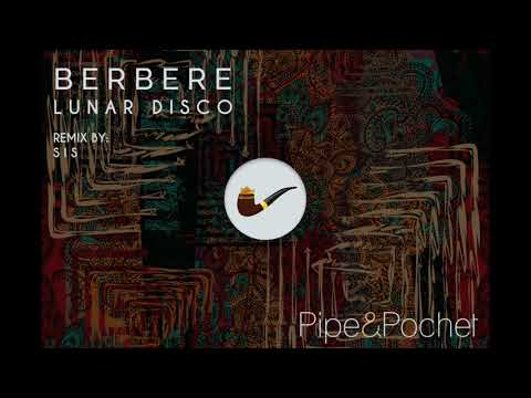 Lunar Disco - Berbere (Original Mix)
