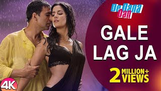 Gale Lag Ja - 4K Video  De Dana Dan  Akshay Kumar 