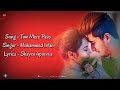 Tum Mere Paas (LYRICS) - Bhavin Bhanushali | Mohammed Irfan | Sugat Dhanvijay l Shayra Apoorva
