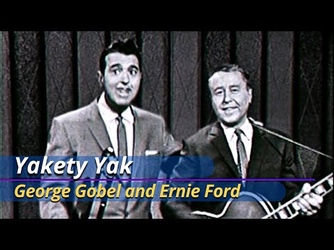 Yakety Yak | George Gobel and Ernie Ford | Oct 2, 1958