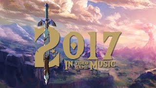 2017 in Video Games ~ Remix