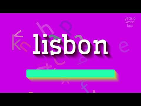 LISBON - HOW TO SAY LISBON? #lisbon