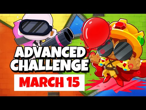 BTD6 Advanced Challenge | It Will Be Easy They Said | March 15, 2023