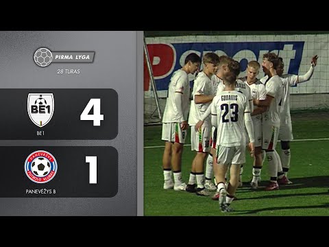 28 TURAS | Be1 - Panevėžys B | SANTRAUKA