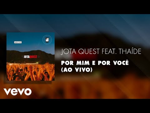 Por Mim e Por Você - Jota Quest