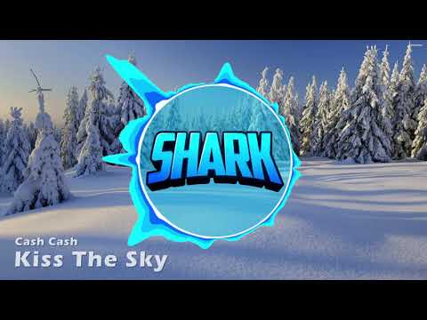 Cash Cash - Kiss The Sky (09sharkboy Intro 2017)