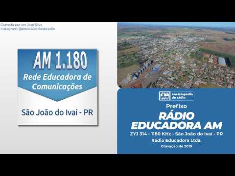 Prefixo - Rádio Educadora 1180 KHz - São João do Ivaí - PR