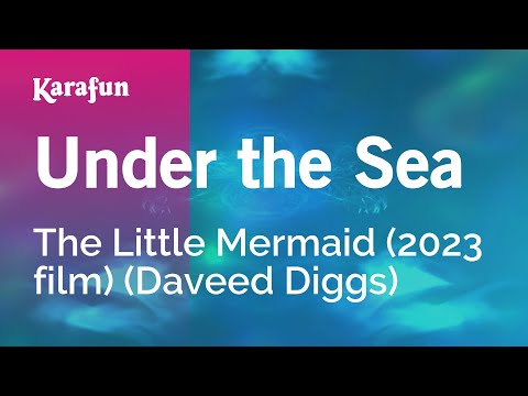 Under the Sea - The Little Mermaid (2023 film) (Daveed Diggs) | Karaoke Version | KaraFun