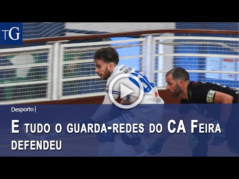 Resumo: E tudo o guarda-redes do CA Feira defendeu