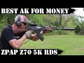 Best AK For Money Paid Zastava ZPAP Z70 Improved 5000 Rds Final