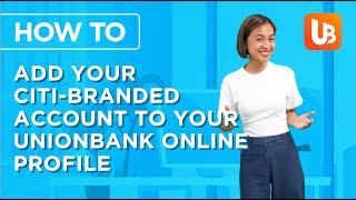 How to Add your Citi-branded Account to your UB Online Profile