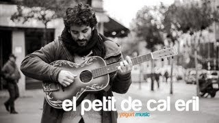 El Petit De Ca L'Eril - Amb Tot