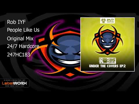 Rob IYF - People Like Us (Original Mix)