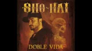 Sho Hai-Infierno 2011 Doble Vida