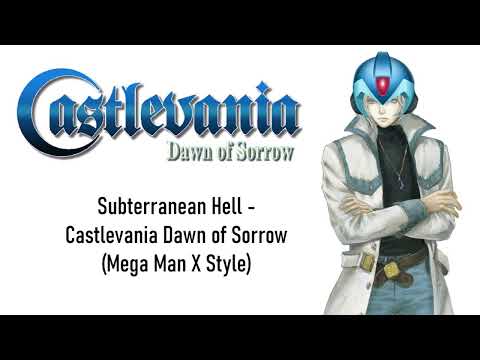 Subterranean Hell Castlevania: Dawn of Sorrow - Mega Man X Style