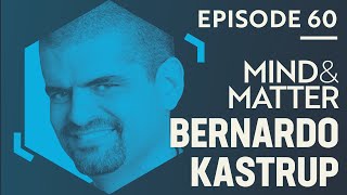 Consciousness, Dissociation, Idealism, Materialism, Psychedelics, Death & Mind | Bernardo Kastrup video